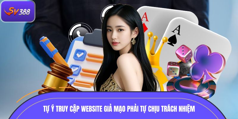 Tự ý truy cập website giả mạo phải tự chịu trách nhiệm